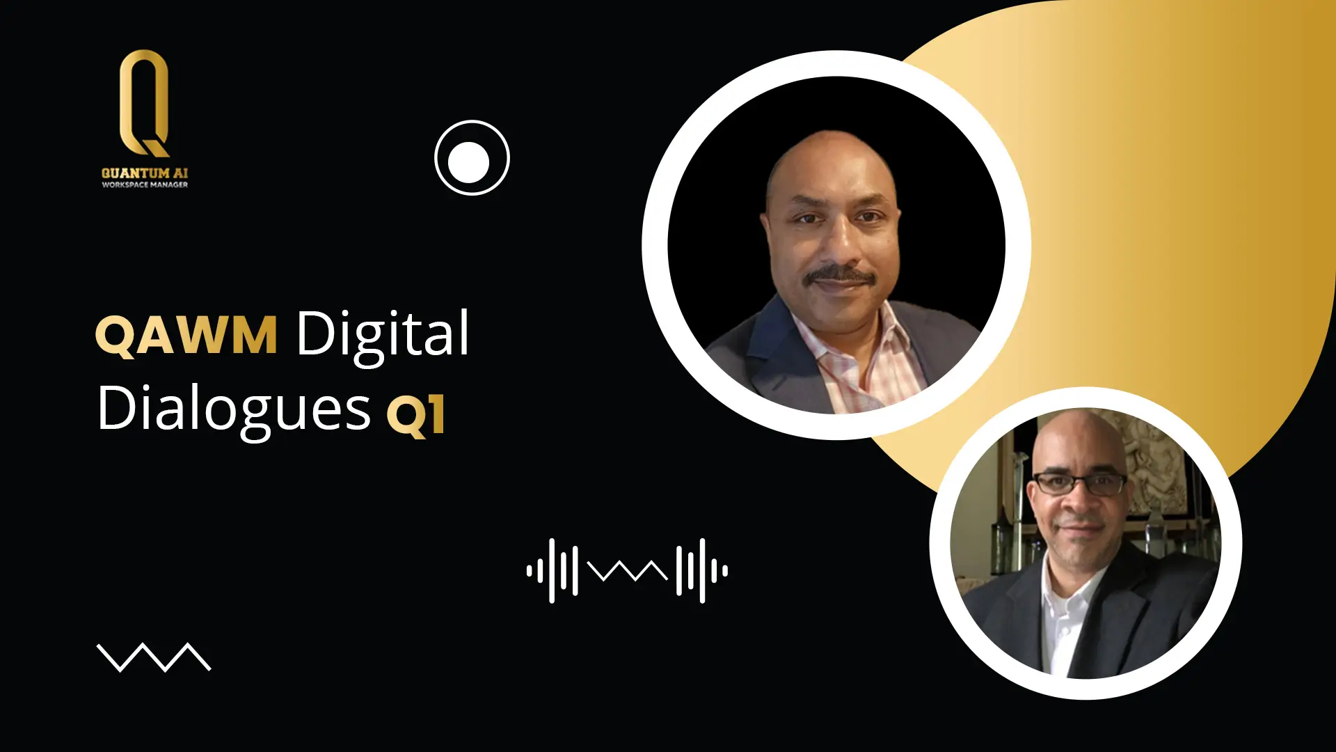 QAWM Digital Dialogues Q1